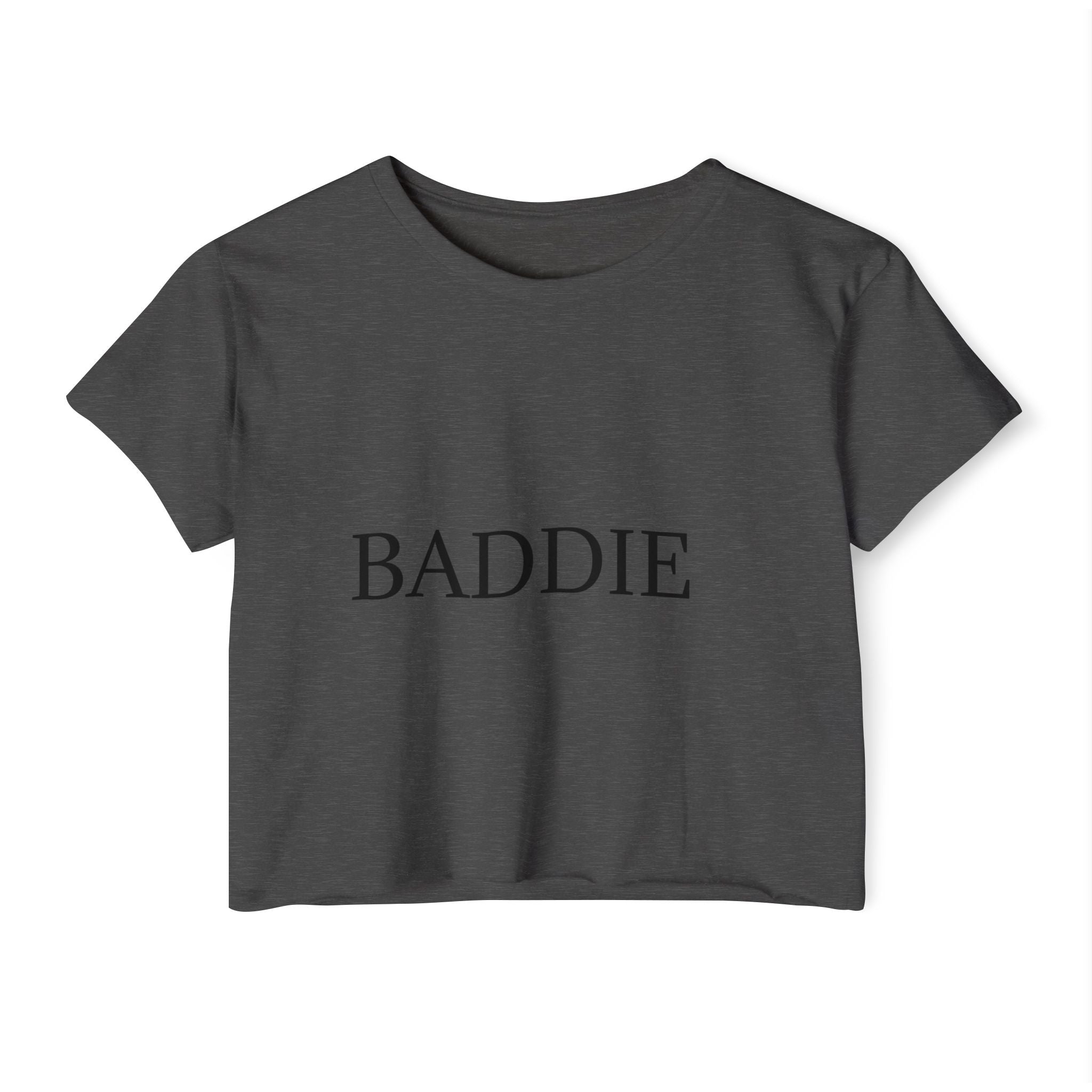 Baddie Crop Top — Ladies Festival Party Tee
