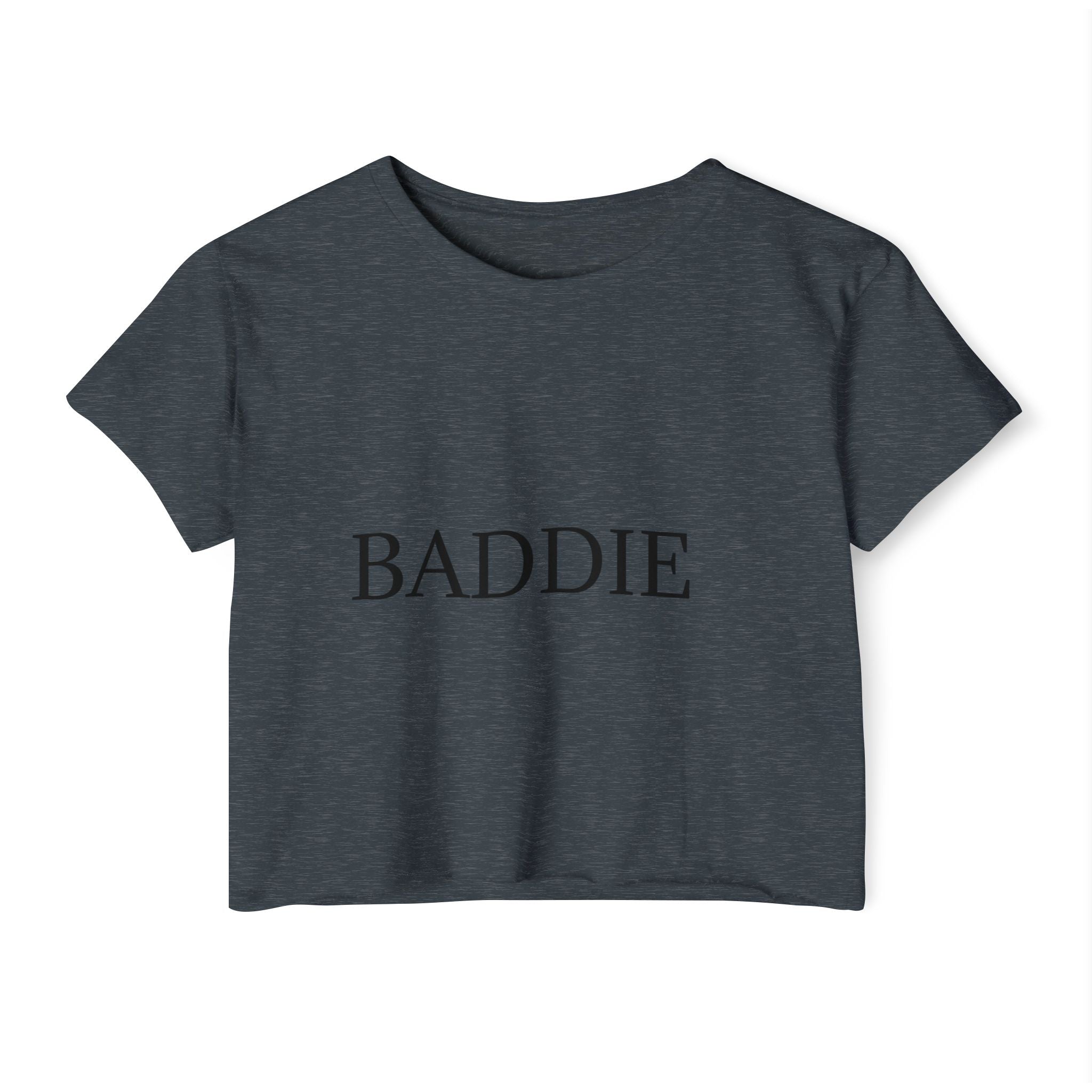 Baddie Crop Top — Ladies Festival Party Tee